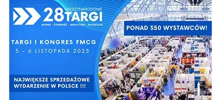 XXVIII Międzynarodowe Targi Biznes Żywność Medycyna Auto Flota